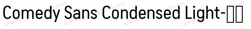Comedy Sans Condensed Light字体转换